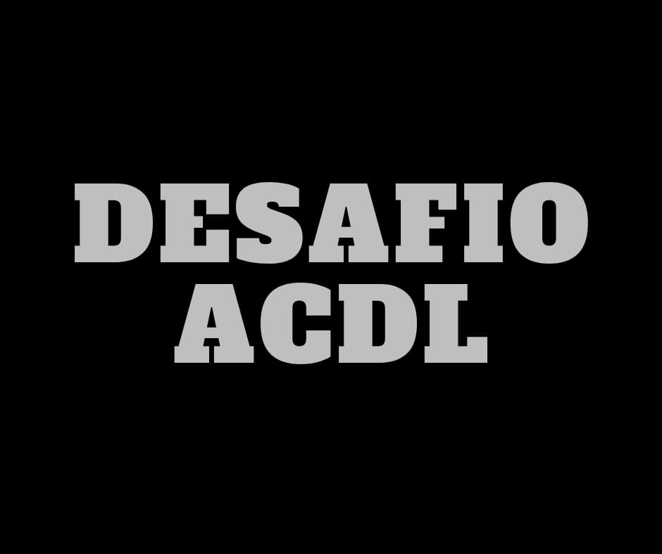 Desafio ACDL 2026