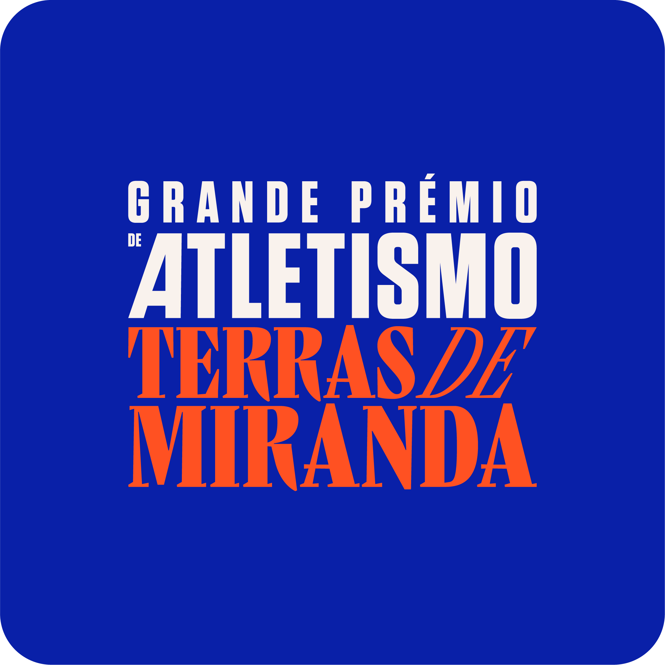 Grande Prémio Terras de Miranda 2026