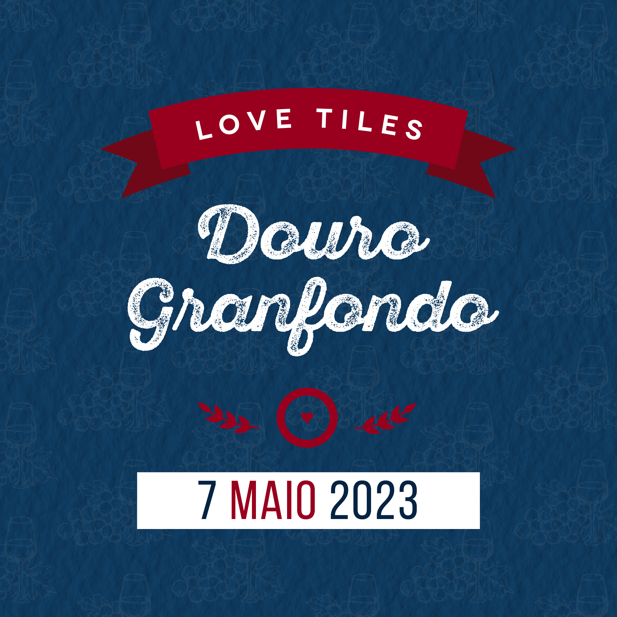 Love Tiles Douro Granfondo 2023