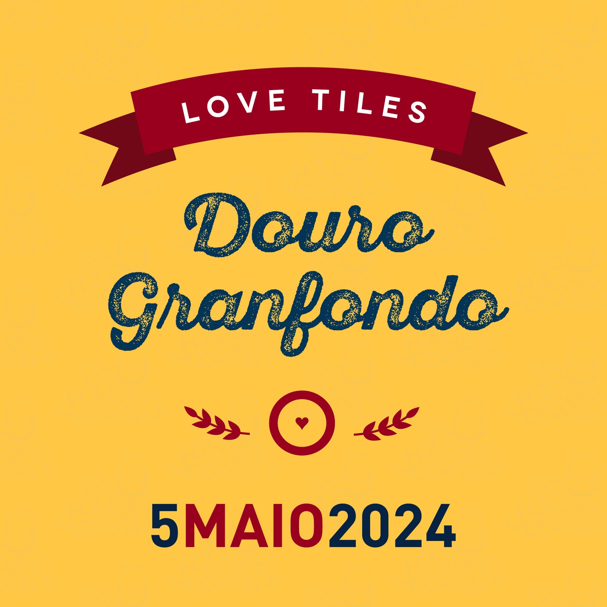 Love Tiles Douro Granfondo 2024