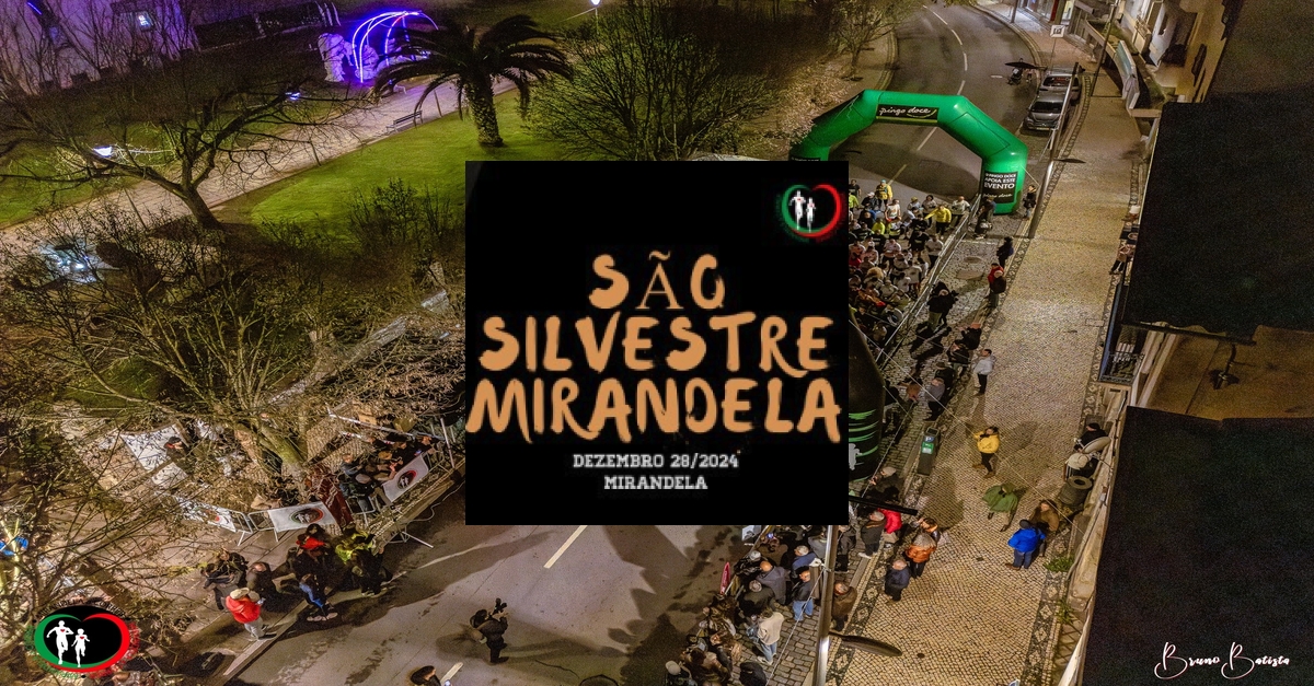 São Silvestre Mirandela 2024 STOP and GO